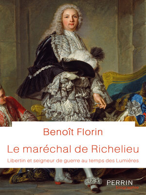 cover image of Le Maréchal de Richelieu